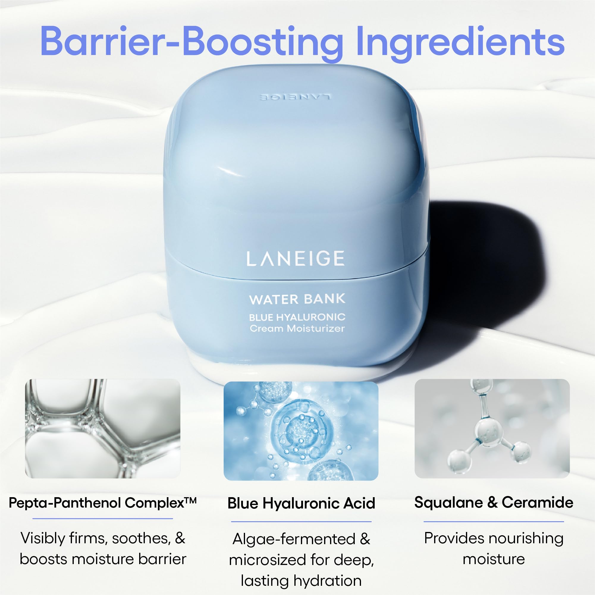 LANEIGE Water Bank Blue Hyaluronic Cream Moisturizer: Hydrating Korean Face Cream with Squalane & Ceramide for Skin Barrier Support, Dermatologist-Tested